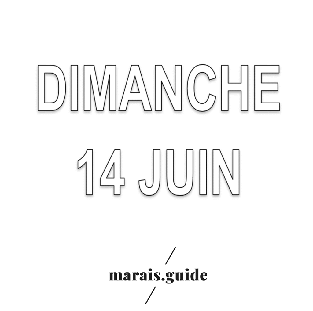 10.06.20 | MARAIS GALLERY SUNDAY #2 – June 14th